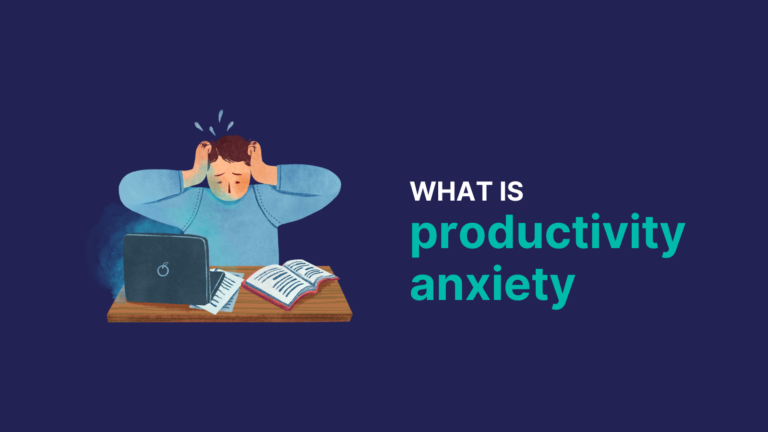 what is productivity anxiety